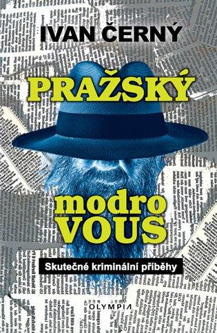 Kniha: Pražský modrovous - Černý, Ivan