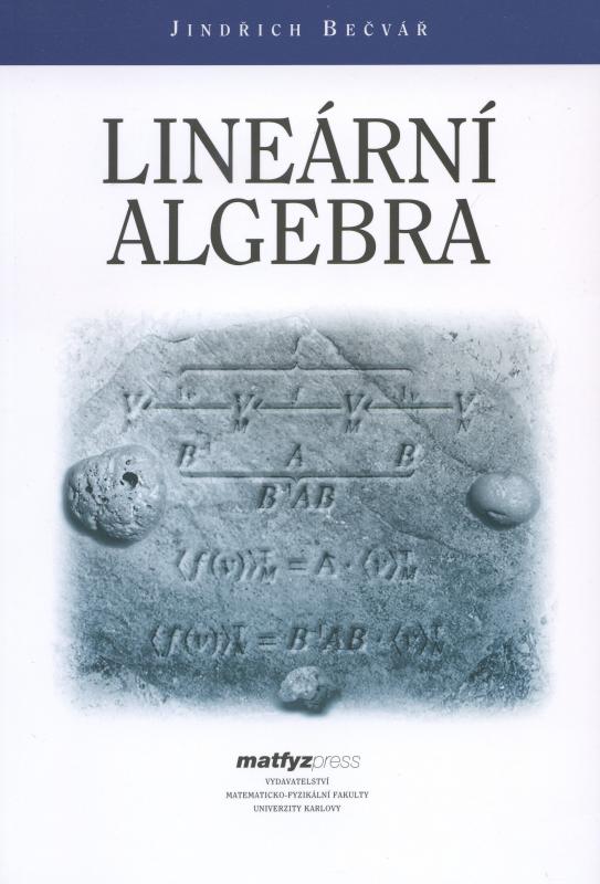 Kniha: Lineární algebra - Jindřich Bečvář