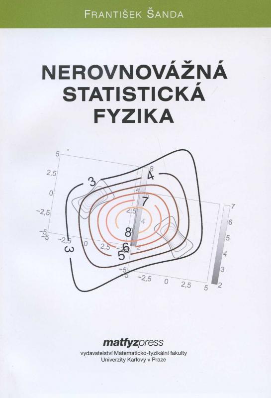 Kniha: Nerovnovážná statistická fyzika - František Šanda