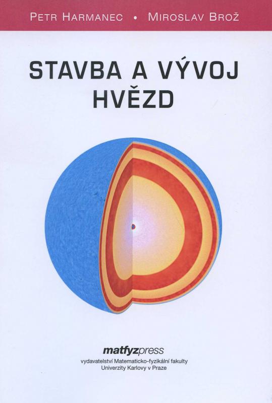 Kniha: Stavba a vývoj hvědz - Petr Harmanec