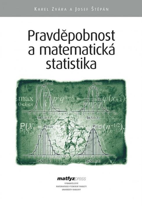 Kniha: Pravděpodobnost a matematická statistika - Karel Zvára