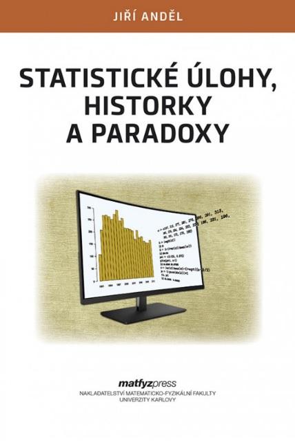 Kniha: Statistické úlohy, historky a paradoxy - Jiří Anděl