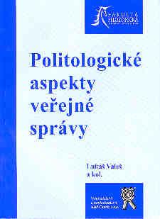 Kniha: Politologické aspekty veřejné správy - Lukáš Valeš