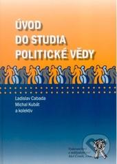 Kniha: Úvod do studia politické vědy - Ladislav Cabada