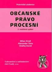 Kniha: Občanské právo procesní - Milan Kindl