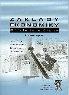 Kniha: Základy ekonomiky, příklady a úlohy - Helena Fialová