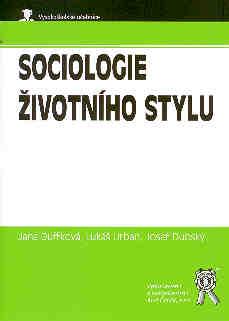 Kniha: Sociologie životního stylu - Jana  Duffková |