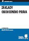 Kniha: Základy obchodního práva - Zbyněk  Švarc