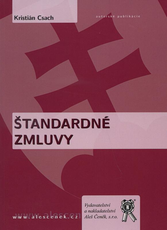 Kniha: Štandardné zmluvy - Kristián Csach