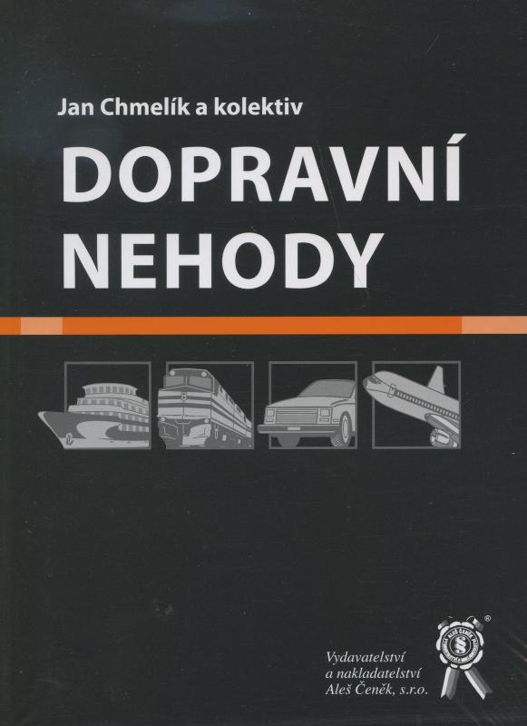 Kniha: Dopravní nehody - Jan Chmelík