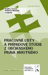 Kniha: Pracovné listy a prípadové štúdie z občianskeho práva hmotného - Kolektív autorov