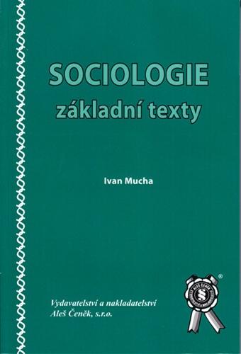 Kniha: Sociologie - Ivan Mucha