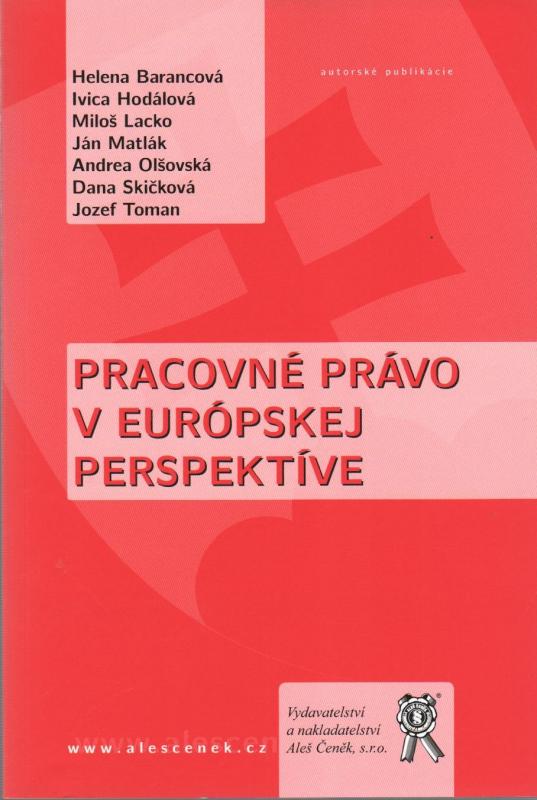 Kniha: Pracovné právo v európskej perspektíve - Helena Barancová