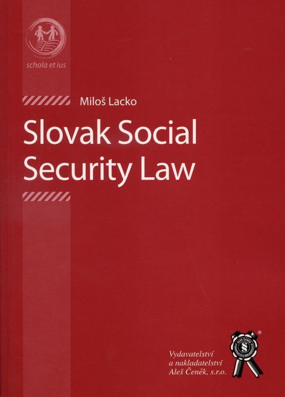 Kniha: Slovak Social Security law - Miloš Lacko