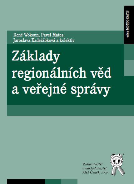 Kniha: Základy regionálních věd a veřejné správy - René Wokoun