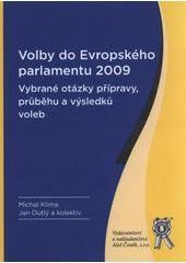 Kniha: Volby do Evropského parlamentu 2009 - Michal Klíma, Jan Outlý
