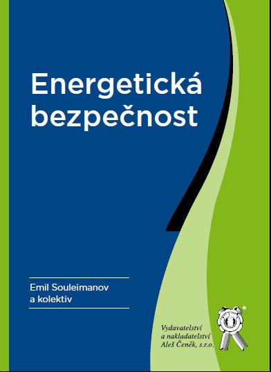 Kniha: Energetická bezpečnost - Emil Souleimanov a kolektiv
