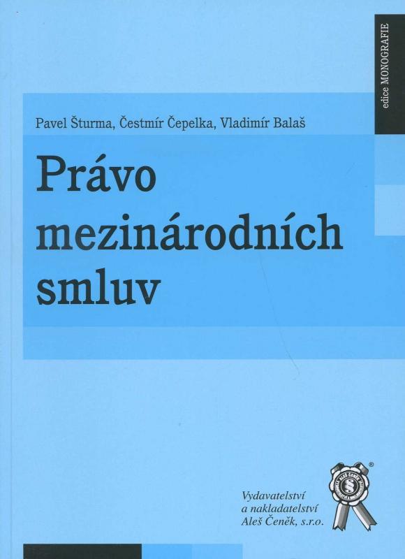 Kniha: Právo mezinárodních smluv - Pavel Šturma  a kol.