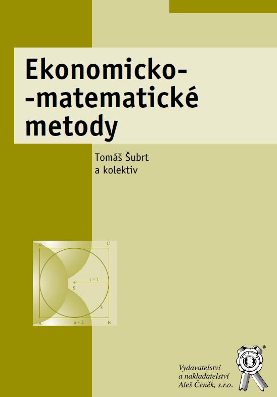 Kniha: Ekonomicko-matematické metody - Tomáš Šubrt a kolektív