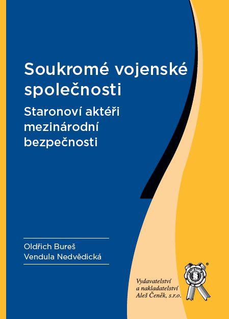 Kniha: Soukromé vojenské společnosti - Oldřich Bureš