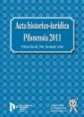 Kniha: Acta historico-iuridica Pilsnensia 2011 - Vilém Knoll