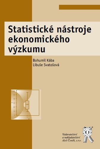 Kniha: Statistické nástroje ekonomického výzkumu - Bohumil Kába