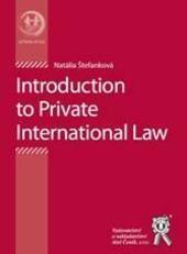 Kniha: Introduction to Private International Law - Natalia Štefanková