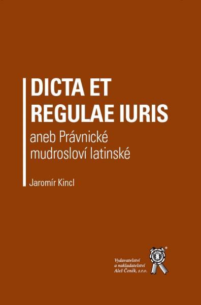 Kniha: Dicta et regulaeautor neuvedený