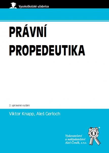 Kniha: Právní propedeutika - Viktor Knapp