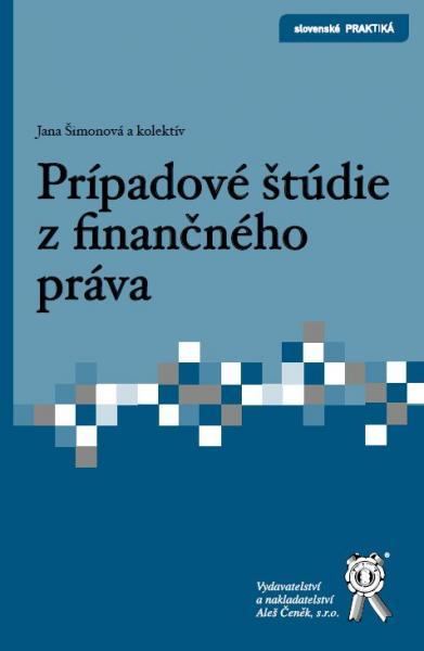 Kniha: Prípadové štúdie z finančného práva - Šimonová