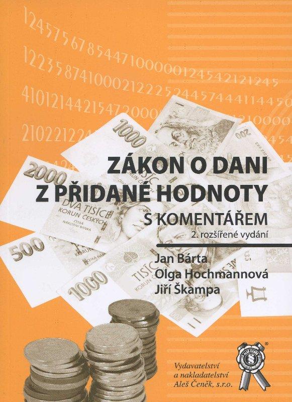 Kniha: Zákon o dani z přidané hodnoty s komentářem, 2. vydání - Olga Hochmannová