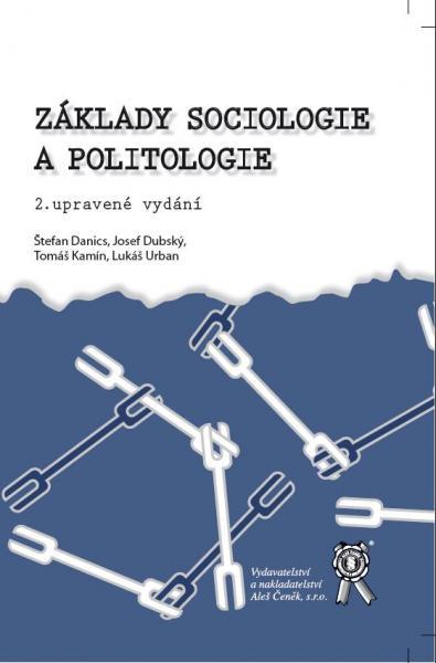 Kniha: Základy sociologie a politologie - Štefan Danics