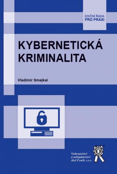 Kniha: Kybernetická kriminalita - Vladimír Smejkal