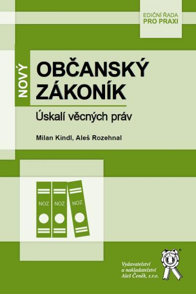 Kniha: Nový občanský zákoník - Milan Kindl