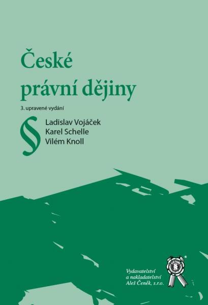 Kniha: České právní dějiny - Karel Schelle