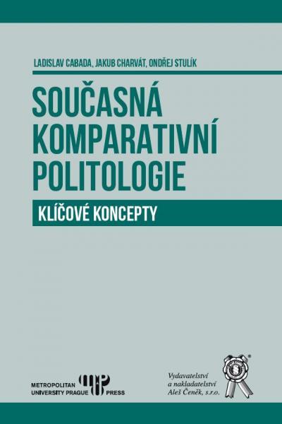 Kniha: Současná komparativní politologie - Ladislav Cabada