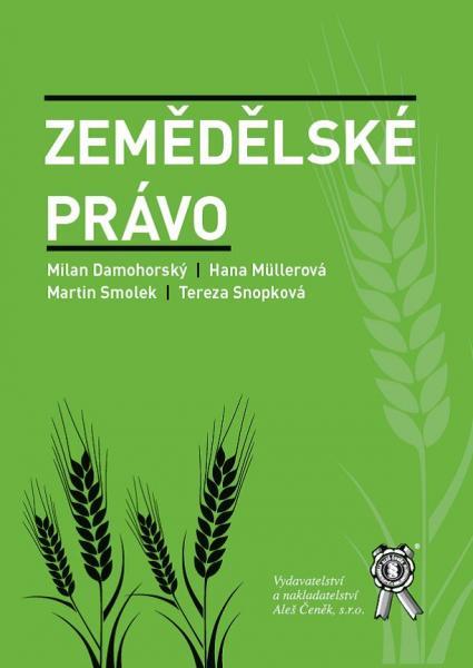Kniha: Zemědělské právo - Milan Damohorský