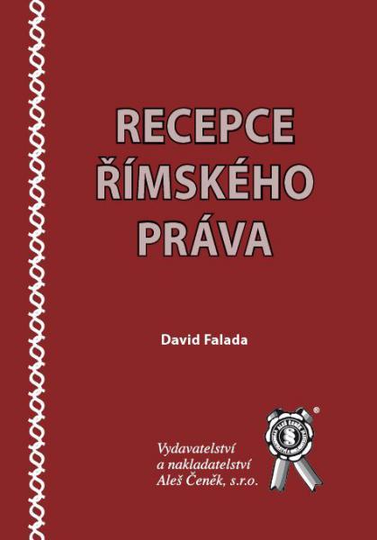 Kniha: Recepce římského práva - David Falada