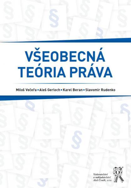 Kniha: Všeobecná teória právakolektív autorov