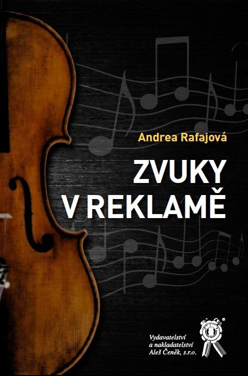 Kniha: Zvuky v reklamě - Andrea Rafajová