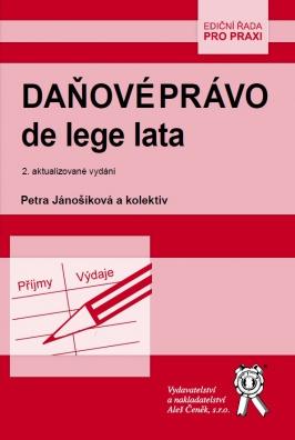 Kniha: Daňové právo de lege lata, 2. aktualizované vydání - Petra Jánošíková