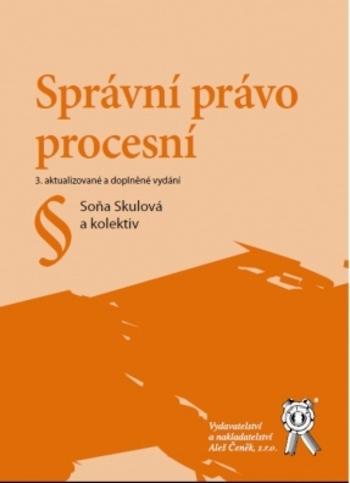 Kniha: Správní právo procesní, 3. aktualizované a doplněné vydání - kolektiv autorů