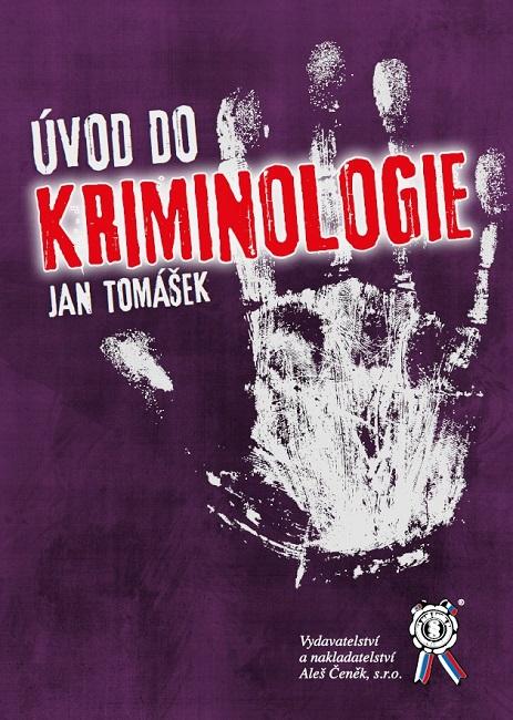 Kniha: Úvod do kriminologie - Jan Tomášek