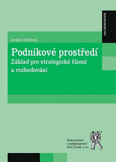 Kniha: Podnikové prostředí - Jarmila Straková