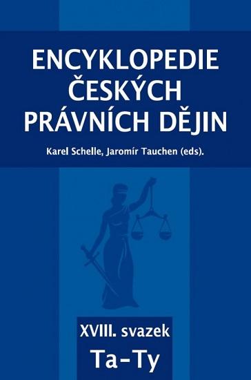 Kniha: Encyklopedie českých právních dějin - XVIII. svazekkolektív autorov