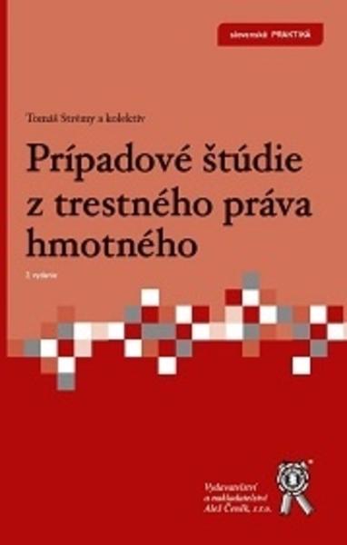 Kniha: Prípadové štúdie z trestného práva hmotného, 2. vyd. - Tomáš a kolektív Strémy