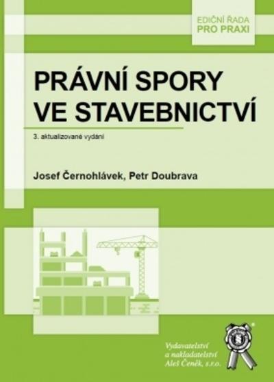 Kniha: Právní spory ve stavebnictví 3. aktualizované vydáníautor neuvedený