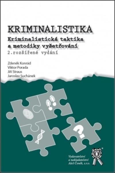 Kniha: Kriminalistika - Z. Porada V. Straus J. Suchánek J. Konrád