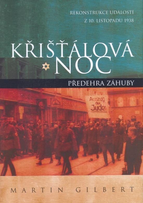 Kniha: Křišťálová noc - Gilbert Martin