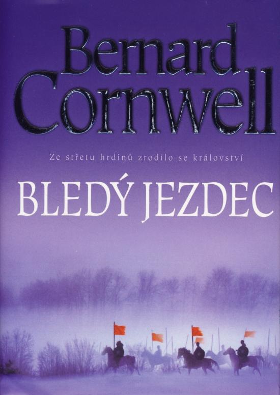 Kniha: Bledý jezdec - Cornwell Bernard